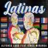 Latinas feat. Vince Miranda