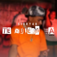 Te Quiero Da - Single - Siury 40