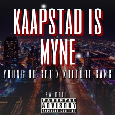 Kaapstad is Myne (feat. Kulture Gang) - Single