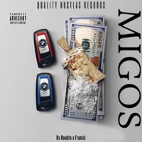 MIGOS - Single - Rx Roodrix & francis