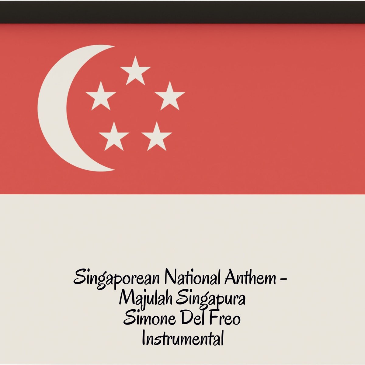 ‎Singaporean National Anthem (Majulah Singapura) [Instrumental ...