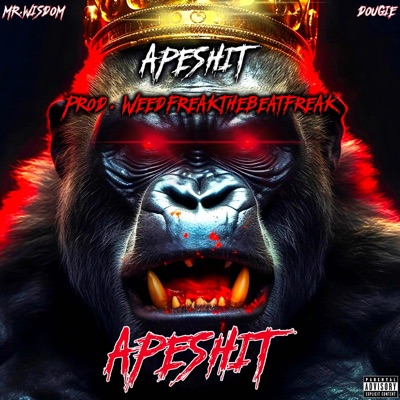 Apeshit (feat. Dougie) - Single