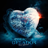 Corações Gelados - Single - Gui Oficial