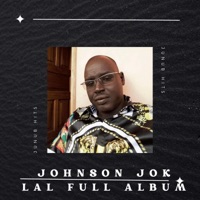 Johnson Jok Lal Album (feat. Johnson Jok Lal) - JUNUB Hits
