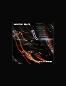 Posłuchaj wykonawcy Question Beats, obejrzyj teledyski, przeczytaj biografię, zobacz daty tras koncertowych i nie tylko!