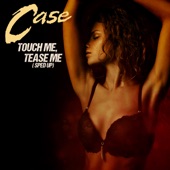 Touch Me, Tease Me (Re-Recorded) [Sped Up] artwork