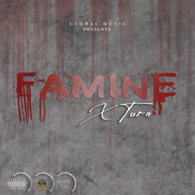 Famine (feat. Jason-X-Turn) - Single