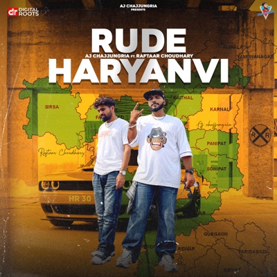 Rude Haryanvi (feat. Raftaar Choudhary) - Single