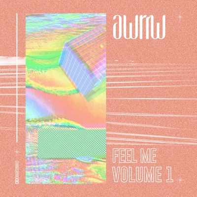 Feel Me, Volume 1 - EP