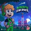 Acredite em você - Single