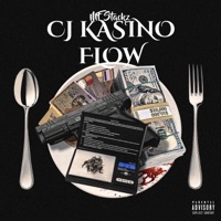 CJ Kasino Flow - Single - MF Stackz