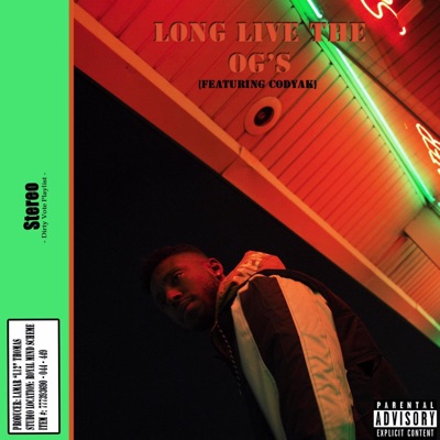 Long Live the OG's (feat. Codyak) - Single