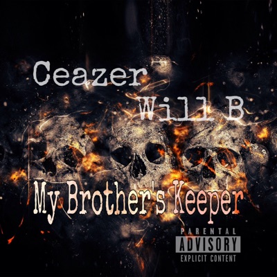 My Brother's Keeper (feat. Ceazer) - EP