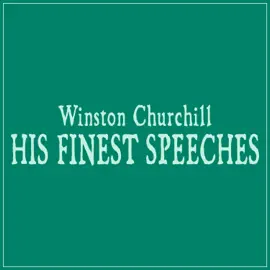 His Finest Speeches