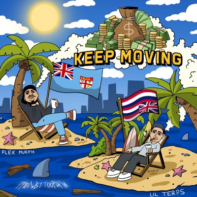 Keep Movin' (feat. Lil Terps) - Single