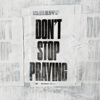 Matthew West - Don't Stop Praying artwork
