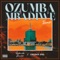 Ozumba Mbadiwe (feat. Fireboy DML) - Reekado Banks lyrics