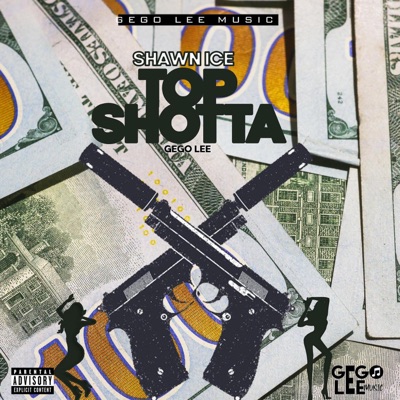 Top Shotta - Single