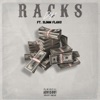 Racks (feat. Slimm Flako) - Single