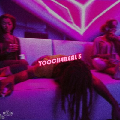 Yooch4real3