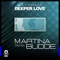 Deeper Love (Martina Budde Remix Radio Edit) artwork