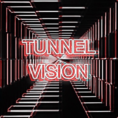 TUNNEL VISION (Instrumentals) [Instrumental]