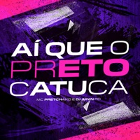 Aí Que o Preto Catuca - Single - mc pretchako, Dj Gabriel Dutra & MC Junin RD