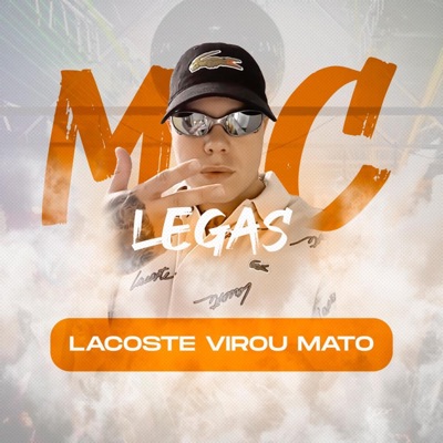 Lacoste virou mato - Single