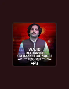 Listen to Wajid, watch music videos, read bio, see tour dates & more!