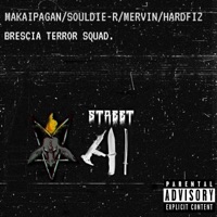 Brescia Terror Squad (feat. MakaiPagan, Mervin & Souldie-R) - Single - Hardfiz