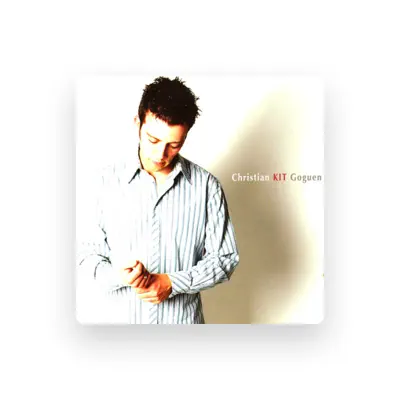 Listen to Christian Kit Goguen, watch music videos, read bio, see tour dates & more!
