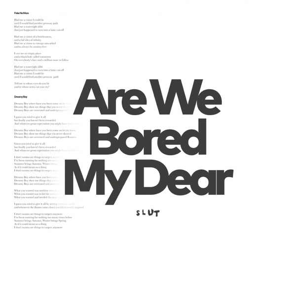Are We Bored My Dear - EP