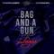 Bag and a Gun (feat. GunSmok3) - PomonaDrey lyrics