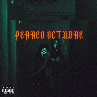 PERREO OCTUBRE