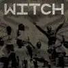 WITCH - Feeling High