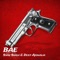 Bae - Shaz Singh & Deep Ajowalia lyrics