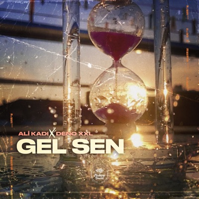 Gel Sen (feat. Deno XXL) - Single