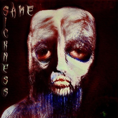 Same Sickness - Single