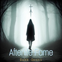 Afterlife Fame - Single - Zakk Genni