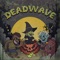 Dead Wave - Raid Wait lyrics