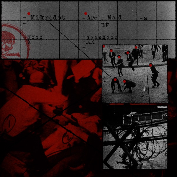 Are U Mad - EP