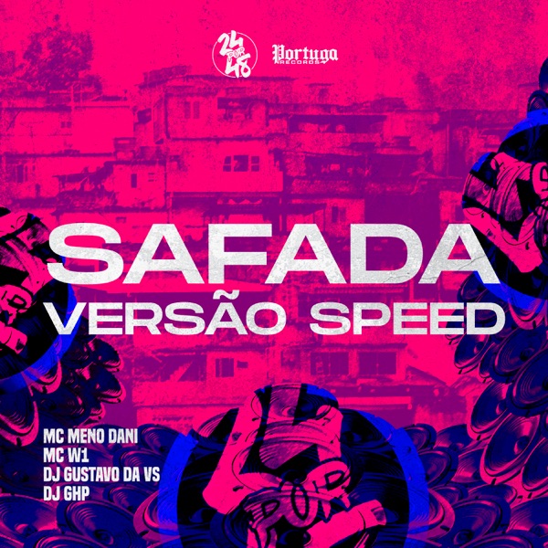Safada - Versão Speed (feat. DJ GHP)