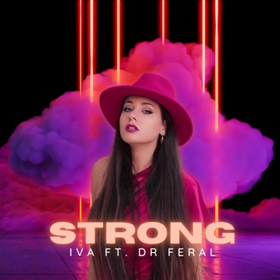 STRONG (feat. Dr Feral) - Single
