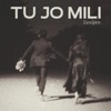 Tu Jo Mili - Single