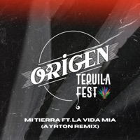 Mi Tierra (Remix) [feat. La Vida Mía] - Single - Origen Tequila Fest