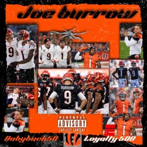 JOE BURROW (feat. Loyalty 500) [Radio Edit] - Single