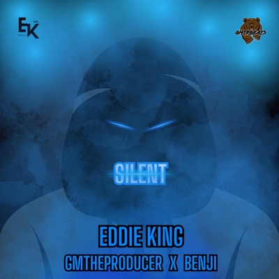 Silent (feat. GMTheProducer x Benji) - Single