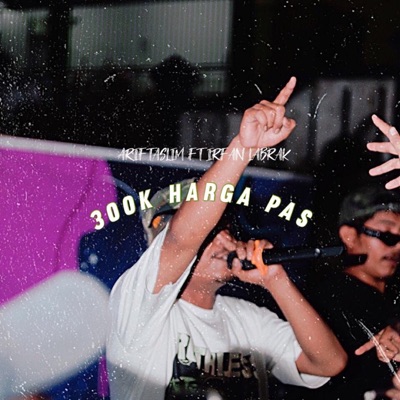 300k HARGA PAS (feat. Irfan Labrak) - Single