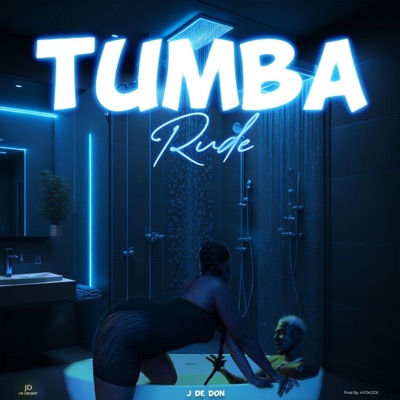 Tumba Rude - Single