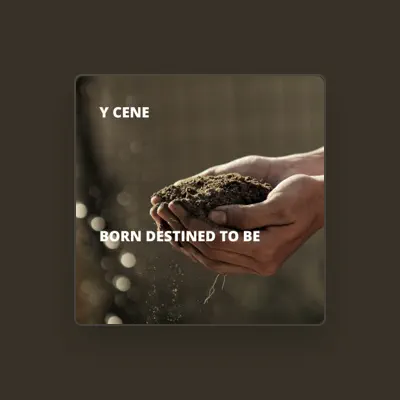 Listen to Y Cene, watch music videos, read bio, see tour dates & more!
